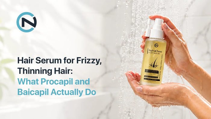 Hair Serum for Frizzy, Thinning Hair: What Procapil and Baicapil Actually Do