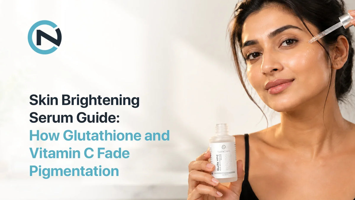 Skin Brightening Serum Guide: How Glutathione and Vitamin C Fade Pigmentation